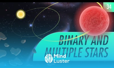 Learn Binary And Multiple Stars Crash Course Astronomy 34 Mind Luster