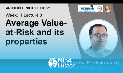 Learn Lec Average Value At Risk And Its Properties Mind Luster