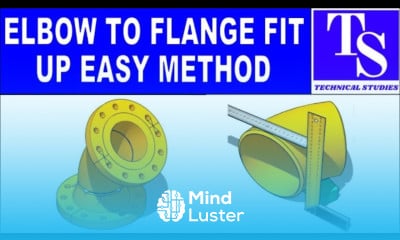 Learn Degree Elbow To Weld Neck Flange Fit Up Easy Method Pipe Fit