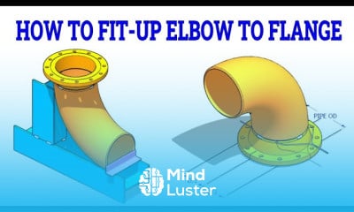 Learn Flange To Elbow Fit Up Different Methods Tutorial Pipe Fit Up