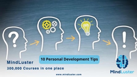 10 Personal Development Tips to Transform Your Life