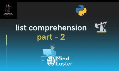 Learn Lecture 57 List Comprehension Part 2 | Python For Oil And Gas ...