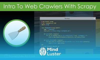 Learn Intro To Web Crawlers Scraping With Scrapy - Mind Luster