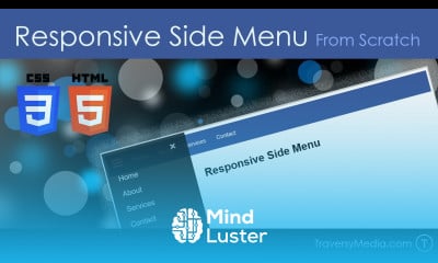Learn Responsive HTML CSS Side Menu From Scratch - Mind Luster