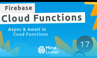 Learn Firebase Functions Tutorial 17 Async Await - Mind Luster