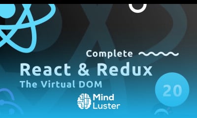 Learn Complete React Tutorial Redux 20 Recap Virtual DOM - Mind Luster