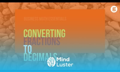 Learn Converting Fractions to Decimals - Mind Luster