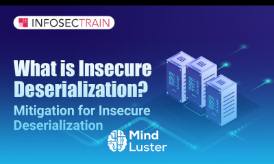 Learn What is Insecure Deserialization | Mitigation for Insecure ...