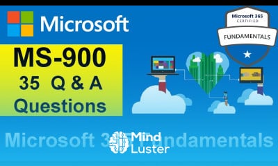 Learn MS 900 Exam Practice Questions | Microsoft 365 Fundamentals | Q A ...