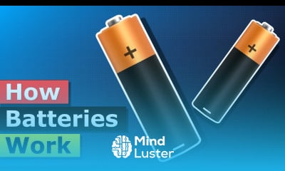 Learn How Batteries Work Battery Electricity Working Principle - Mind Luster