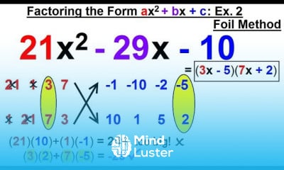 Learn Algebra Ch 6 Factoring 38 Of 55 Factoring The Form Ax 2 Bx C Ex 2 ...