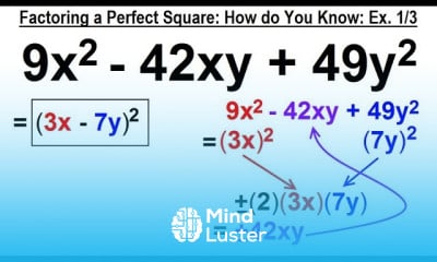 Learn Algebra Ch 6 Factoring 31 Of 55 Factoring Perfect Squares How Do ...