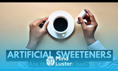 Learn Artificial Sweeteners Are They Good Or bad For You