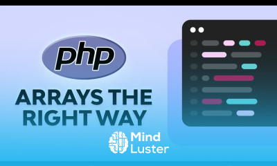 Learn Working With PHP Arrays the Right Way - Mind Luster