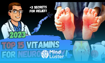 Learn Top 15 Vitamins Supplements For Neuropathy 3 Big Secrets - Mind 