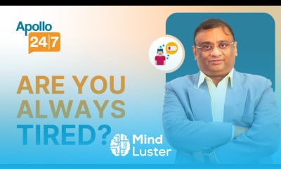 Learn Reason Why You Are Always Tired Dr Amitava Ray Mind Luster