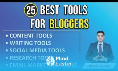 Learn Best Tools for Bloggers Blogging Tools for Beginners Blog Writing ...