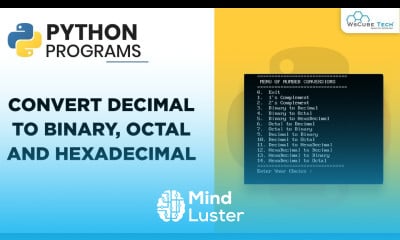 Learn Python Program Convert Decimal to Binary Octal and Hexadecimal ...