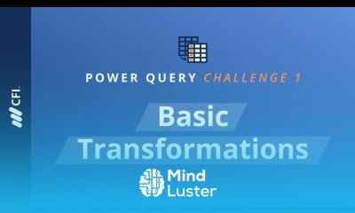 Learn Power Query Challenge 1 Basic Transformations - Mind Luster