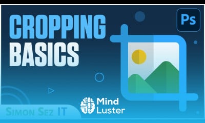 Learn Cropping Basics in Photoshop CC - Mind Luster