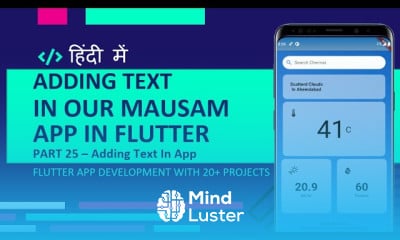 Learn Hindi Adding Text In Our App Mausam Weather App In Flutter