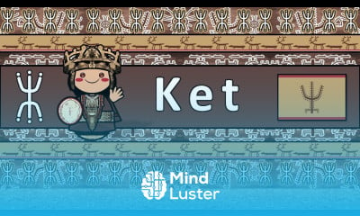 Learn KET LANGUAGE PEOPLE CULTURE - Mind Luster