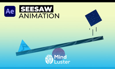 Learn Seesaw Animation Tutorial in After Effects Animate Quick Easily ...