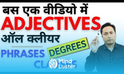 Learn Adjectives क्या होते हैं Adjective Phrases Clauses Degrees of ...