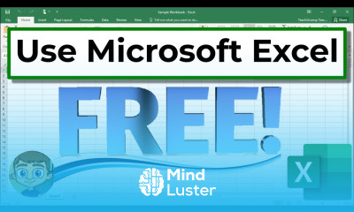 Learn Use Microsoft Excel Completely FREE Excel for Web - Mind Luster